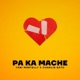 Pa ka Mache feat Charlin Bato Single