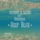 Deep Blue feat Roussina Single