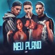 Meu Plano feat 3 TENORES Single