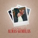 Almas Gemelas Single