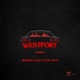 WESTPORT feat Jooby Truth Single