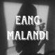 Eang malandi Single