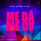 Me Dá Me Dá Single