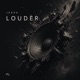 Louder Single