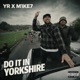 Do It In Yorkshire Single