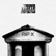RIP X Single