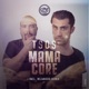 Mama Core Single