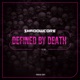 Defined by Death Single