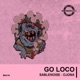 Go Loco Single