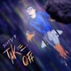 Take Off Single
