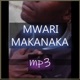 Mwari Makanaka Single