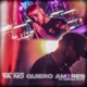 Ya No Quiero Amores feat Cristian Rojas Single