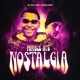 Parece Até Nostalgia feat DJ BM PROD Single