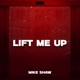 Lift Me up Single