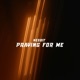 Praying for Me Single
