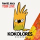 Your Love Single