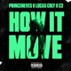 How It Move feat c2 Lucas Coly Single