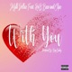 With You feat RnB Base Clipz Single
