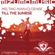 Till the Sunrise Single
