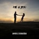 Me You feat OUMAÏMA Single