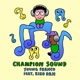 Champion Sound feat Riko Dan Single