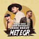Meteor feat Rare of Breed Ches Anthony Single