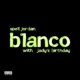 Blanco feat JADY S BIRTHDAY Sped Up Single