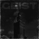 Geist Single