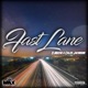 Fast Lane feat ElMucho Caleb Jacobson Single
