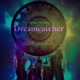 Dreamcatcher feat Gennady Tkachenko Papizh Single