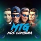 MTG NÓS COMBINA Single