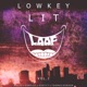 Lowkey Lit Vol 1 Single
