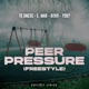 Peer Pressure Freestyle feat ySo Single