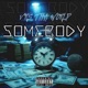 Somebody Single