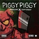PIGGY PIGGY Single