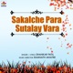 Sakalche Para Sutalay Vara Single