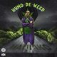 Humo de Weed Single