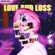 Love And Loss EP