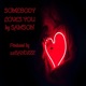 Somebody Loves You Single