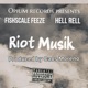 Riot musik feat Hell Rell Single