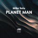 Planet Man Single