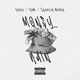 Money Rain feat Bonde R300 Single