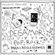 Desamor y Pop Rock para Adolescentes EP