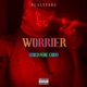 Worrier feat Chivo Single