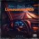 Limousine 90k feat Bibyo Sk Drax Single