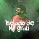 Bolado de Mil Grau Single