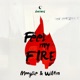 Feel My Fire Single