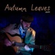 Autumn Leaves Single