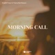 Morning Call Single