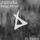 Your Mind feat Fenris Single